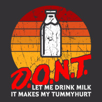 Dont Let Me Drink Milk It Makes My Tummy Hurt Vintage Vintage Hoodie | Artistshot