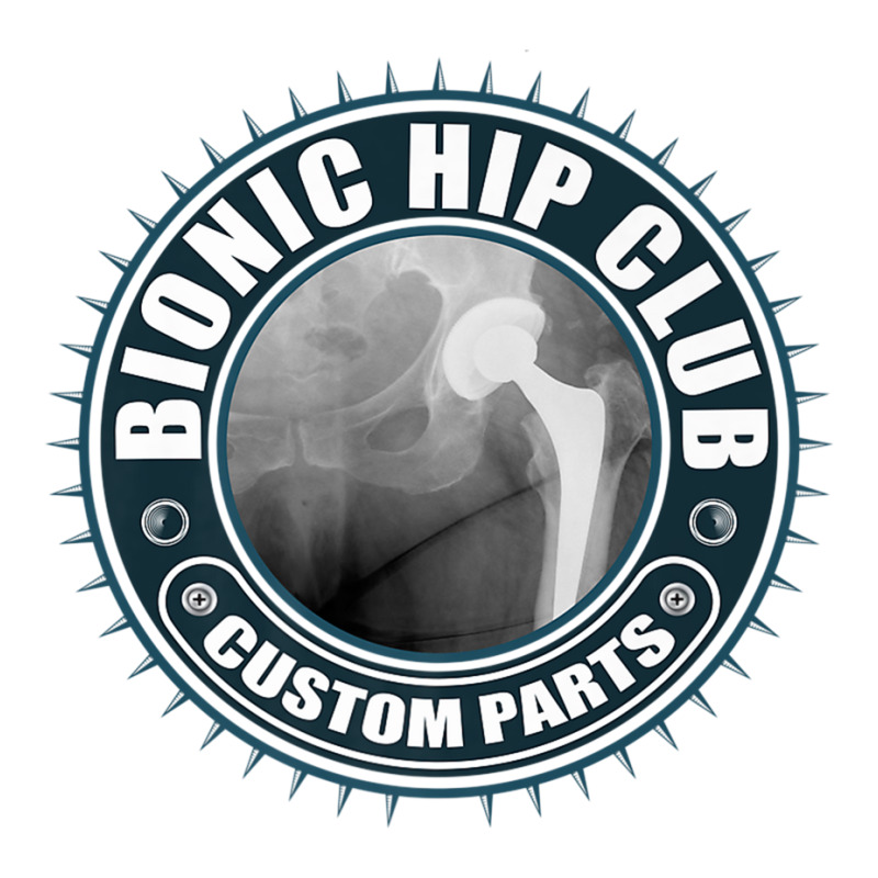 Bionic Hip Club Custom Parts   Hip Replacement Surgery Premium T Shirt Crewneck Sweatshirt by cm-arts | Artistshot