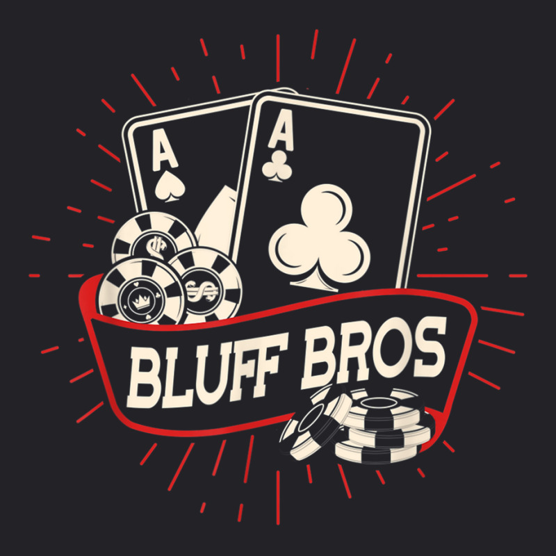 Bluff Bros   Texas Hold'em Gambling Casino Gambler Poker T Shirt Youth Tee | Artistshot