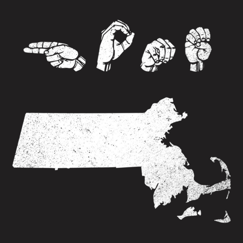 Asl (american Sign Language) Massachusetts Home T-Shirt by cm-arts | Artistshot