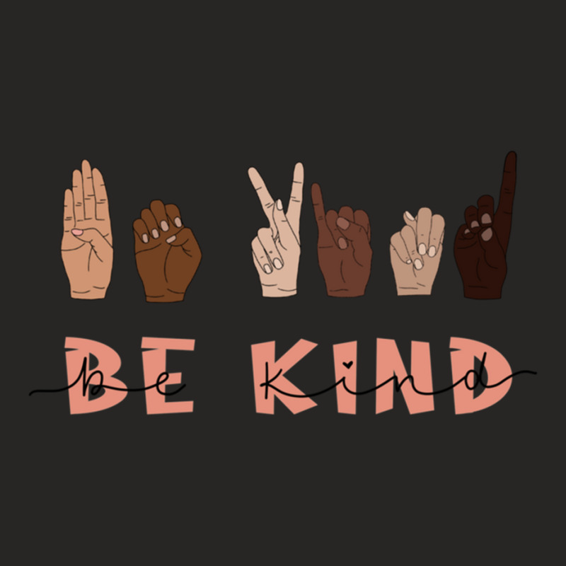 Be Kind Sign Language Ladies Fitted T-Shirt by cm-arts | Artistshot