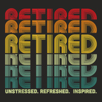 Retired Unstressed Refreshed Inspired Retirement Gift T Shirt Ladies Fitted T-shirt | Artistshot