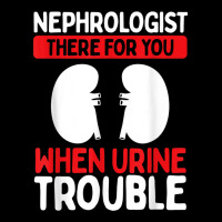 Nephrologist Kidney Urine Troubel Dialysis Technician T Shirt Maternity Scoop Neck T-shirt | Artistshot