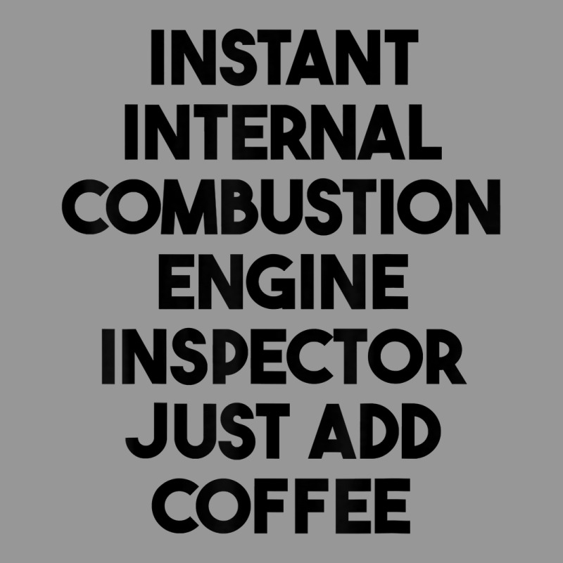 Instant Internal Combustion Engine Inspector Add Coffee T Shirt Women's V-Neck T-Shirt by cm-arts | Artistshot