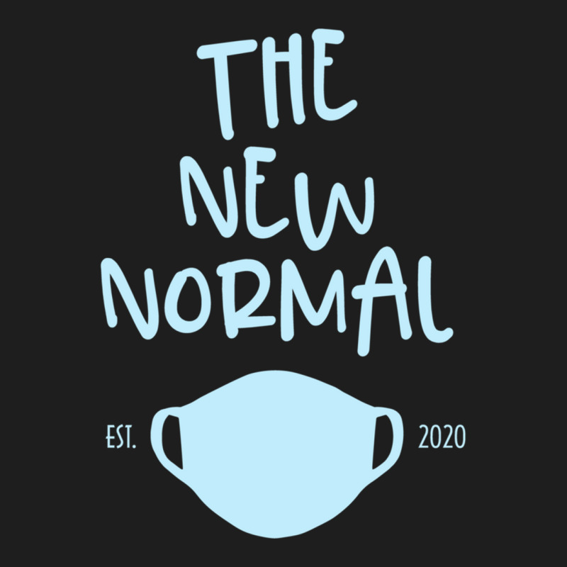 The New Normal Mask Est. 2020 Graphic Novelty Pandemic Gift Sweatshirt Classic T-shirt | Artistshot