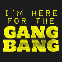 Womens I'm Here For The Gang Bang Gangbang Funny V Neck T Shirt Hoodie & Jogger Set | Artistshot