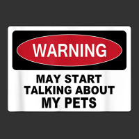 Warning Talking Abt My Pets Dog Cat Fish Graphic Novelty Fun T Shirt Baby Bodysuit | Artistshot