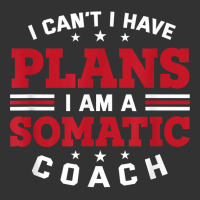 I Can't I Have Plans Funny Somatic Coach Humor Psychotherapy T Shirt Baby Bodysuit | Artistshot