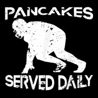 Pancakes Served Daily Funny Offensive Lineman Football V-neck Tee | Artistshot