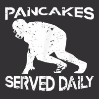 Pancakes Served Daily Funny Offensive Lineman Football Vintage Hoodie | Artistshot