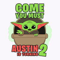 Come You Must Austin Is Turning 2 Baby Yoda Birthday Invitation Tank Top | Artistshot