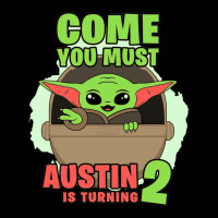 Come You Must Austin Is Turning 2 Baby Yoda Birthday Invitation Lightweight Hoodie | Artistshot