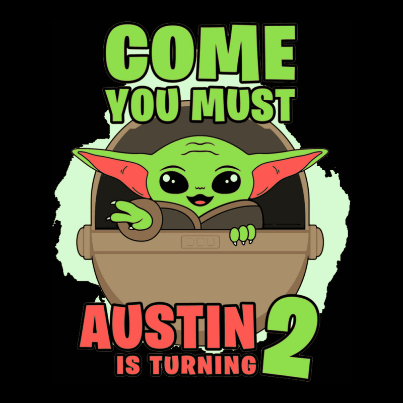 Come You Must Austin Is Turning 2 Baby Yoda Birthday Invitation Lightweight Hoodie | Artistshot