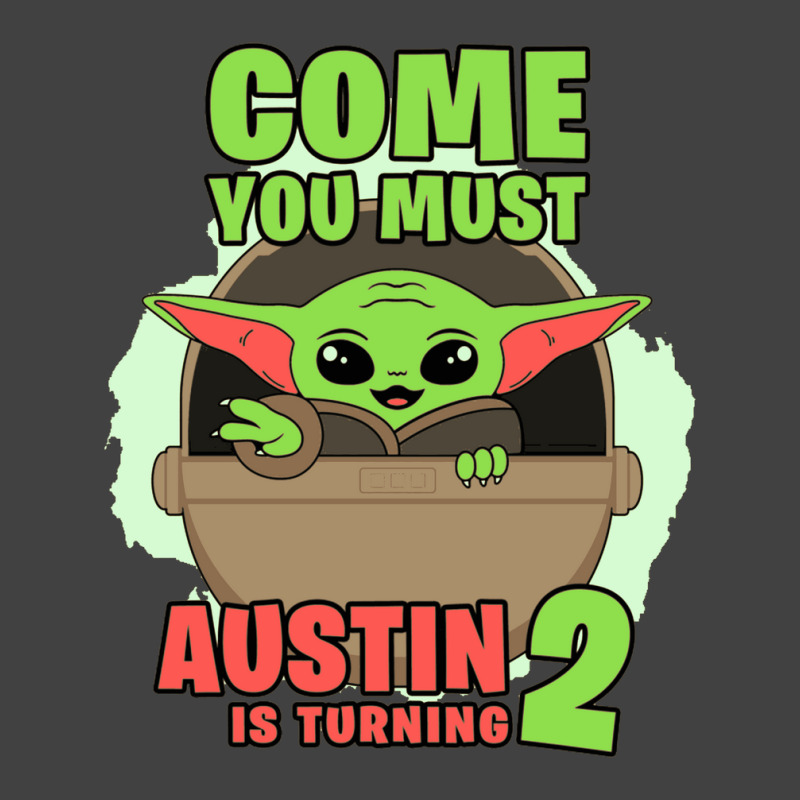 Come You Must Austin Is Turning 2 Baby Yoda Birthday Invitation Vintage T-shirt | Artistshot