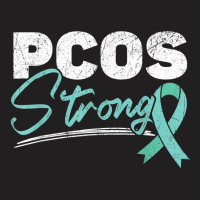 Pcos Strong Polycystic Ovary Syndrome Warrior T Shirt T-shirt | Artistshot