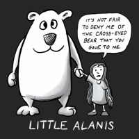 Little Alanis And Her Cross-eyed Bear ( On Darker Colors) Ladies Fitted T-shirt | Artistshot