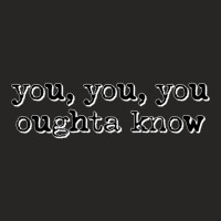 You Oughta Know Ladies Fitted T-shirt | Artistshot