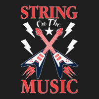 String On The Music Classic T-shirt | Artistshot