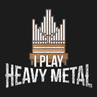 I Play Heavy Metal Church Organist Pipe Organ Player Hoodie & Jogger Set | Artistshot