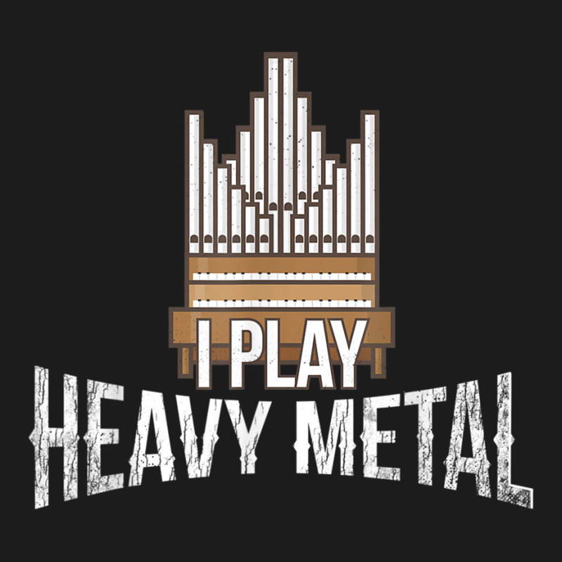 I Play Heavy Metal Church Organist Pipe Organ Player Hoodie & Jogger set by LilyWillis | Artistshot