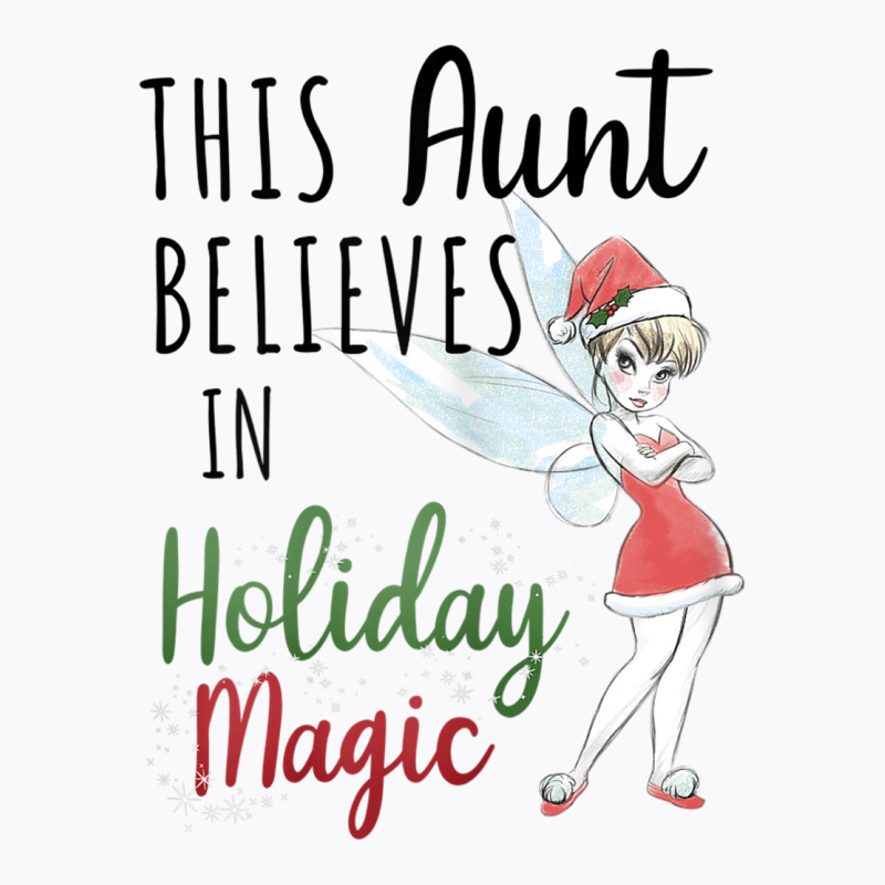 Funny Peter Pan Christmas Tinker Bell Holiday Magic Aunt T-Shirt by CharlizeShanon | Artistshot