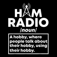 Ham Radio Definition Amateur Ham Radio T Shirt Toddler Sweatshirt | Artistshot