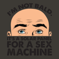 I'm Not Bald Its A Solar Panel For A Sex Machine - Funny Design (white Bucket Hat | Artistshot