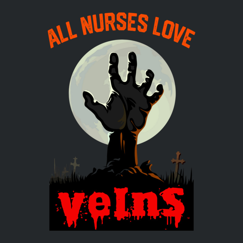 All Nurses Love Veins - Funny Nurse Halloween Costume  Tee Gift Crewneck Sweatshirt | Artistshot