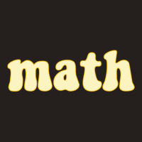 Math School Subject Tank Top | Artistshot