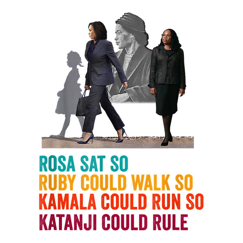 Rosa Sat Ruby Walk Kamala Run So Ketanji Could Rule Kbj Meme T Shirt Long Sleeve Baby Bodysuit | Artistshot