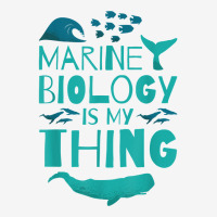 Marine Biology Is My Thing, Marine Biologist T Shirt Adjustable Cap | Artistshot