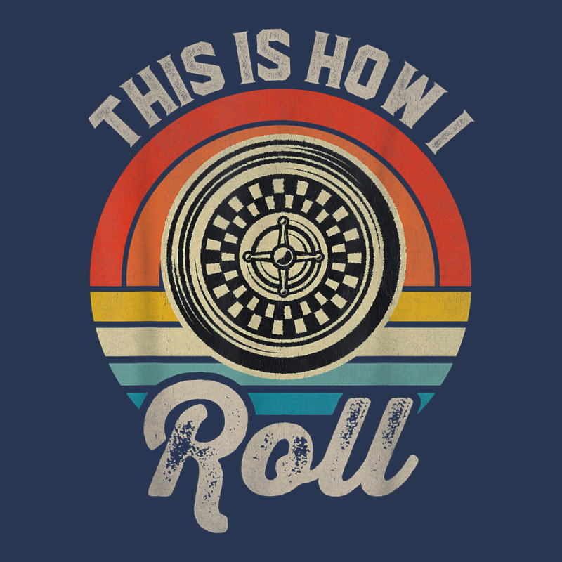 Retro Roulette Player This Is How I Roll Casino T Shirt Ladies Denim Jacket by cm-arts | Artistshot