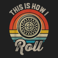 Retro Roulette Player This Is How I Roll Casino T Shirt Ladies Polo Shirt | Artistshot