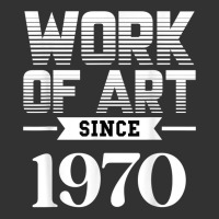 Work Of Art Since 1970 T Shirt Baby Bodysuit | Artistshot