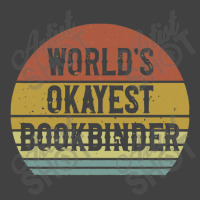 Bookbinder   World's Okayest Bookbinder Vintage T-shirt | Artistshot