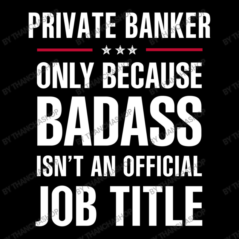 Private Banker Because Badass Isn't A Job Title Bridal Gift Long Sleeve Baby Bodysuit by thanchashop | Artistshot