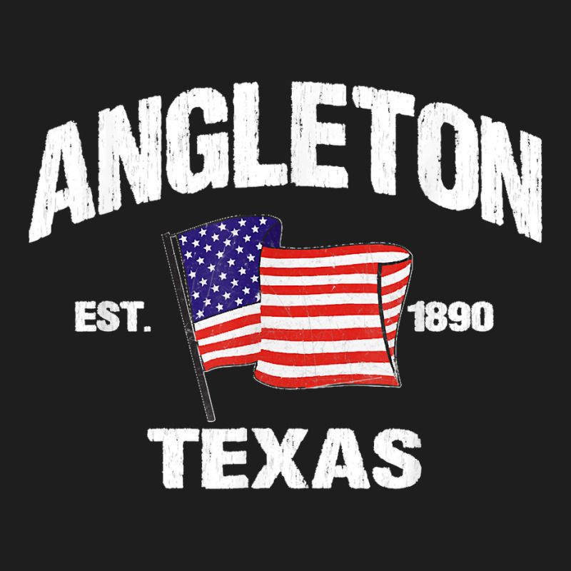 Angleton Texas Tx Usa Stars & Stripes Vintage Style Classic T-shirt by LUISRTORRES | Artistshot