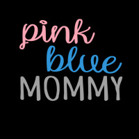 Pink Or Blue Mommy Loves You Legging | Artistshot