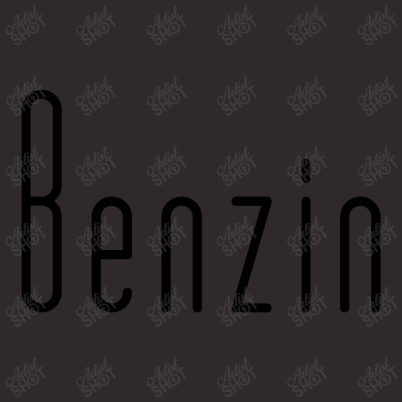 Benzin (black Text) Racerback Tank by JudyHauskins | Artistshot