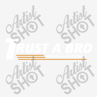 Trust A Bro Camper Cup | Artistshot