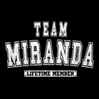 Team Miranda Lifetime Member Family Last Name Zipper Hoodie | Artistshot