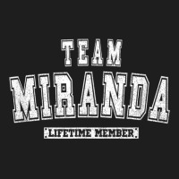 Team Miranda Lifetime Member Family Last Name Classic T-shirt | Artistshot