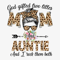 God Gifted Me Two Titles Mom And Auntie Leopard Wink Woman T Shirt Ladies Fitted T-shirt | Artistshot