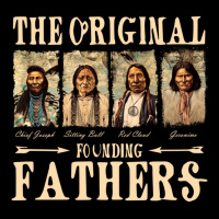 The Original Founding Fathers Native American Long Sleeve T Shirt Long Sleeve Shirts | Artistshot