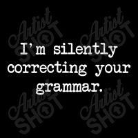 I'm Silently Correcting Your Grammar. Adjustable Cap | Artistshot