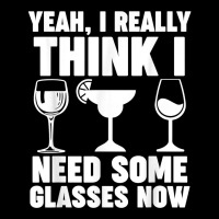 Yeah, I Really Think I Need Some Glasses Now Winemaker Wine T Shirt V-neck Tee | Artistshot