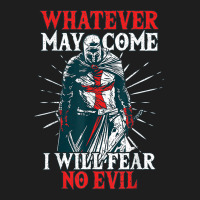 Templar Knight Costume I Will Fear No Evil Holy Crusader Classic T-shirt | Artistshot