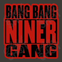 Bang Bang Niner Gang Earl Stevens E-40 Niner Gang San Francisco Lyrics Bucket Hat | Artistshot