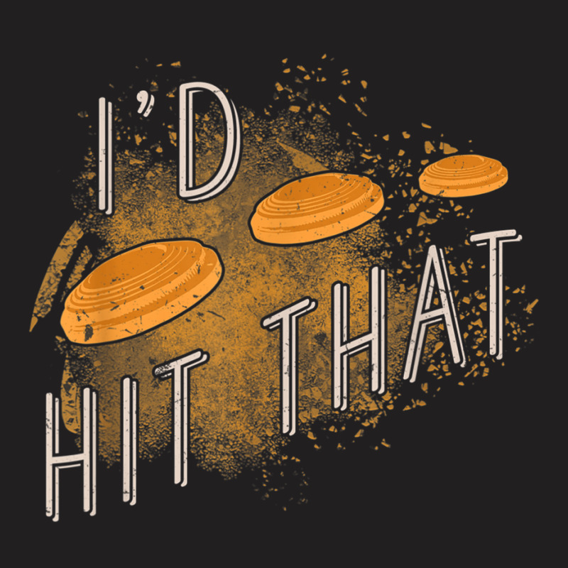 Skeet Shooting Trap Sporting Clay Target Id Hit That T-shirt | Artistshot