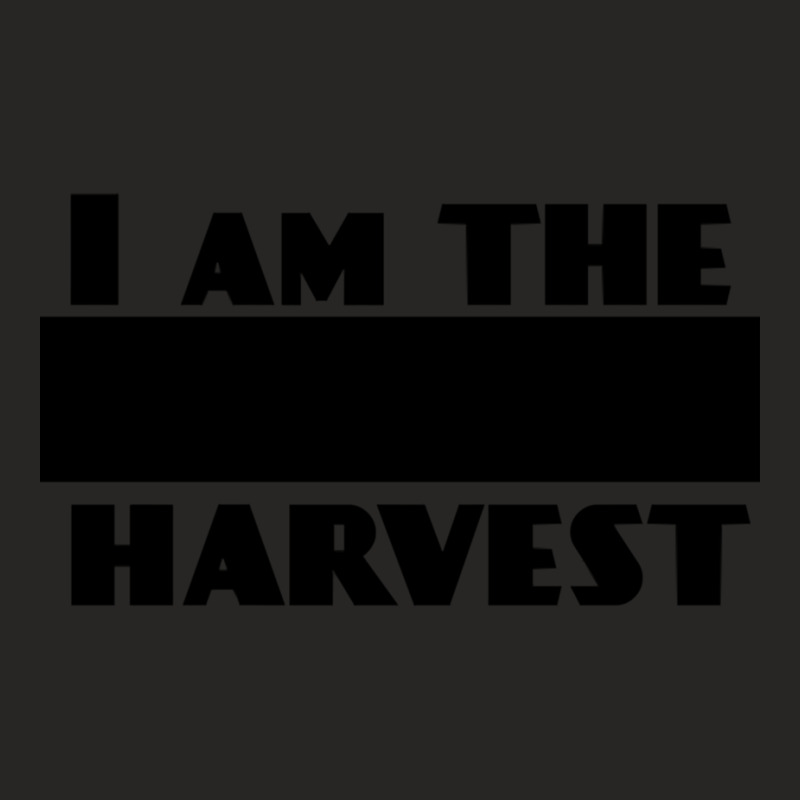 Retro I Am The Harvest Awesome For Movie Fan Ladies Fitted T-Shirt by cm-arts | Artistshot